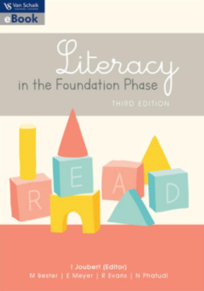 Literacy in the Foundation Phase 3/E