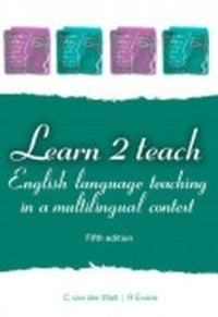 Learn 2 Teach English Language Teaching in a Multilingual Context