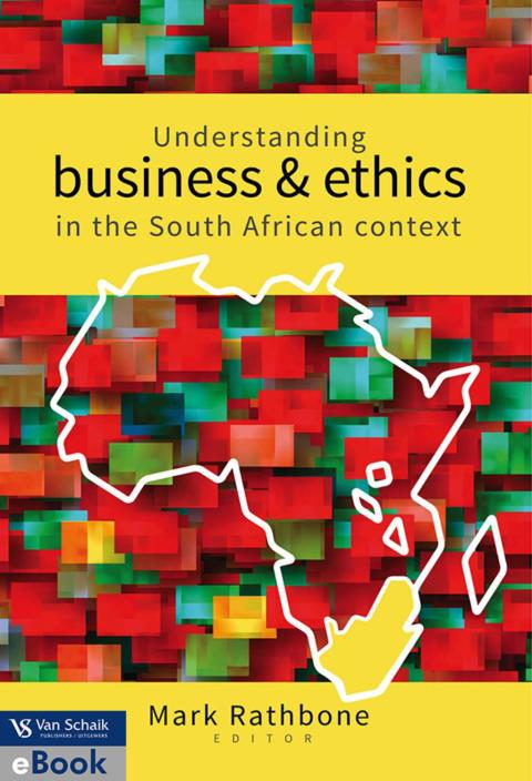 Understanding Business and Ethics in the SA Context