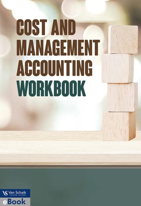 Cost and Management Accounting (Workbook)