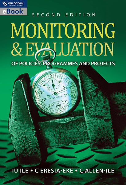 Monitoring and Evaluation of Policies; Programmes and Projects 2/E