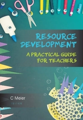 Resource Development a Practical Guide for Teachers