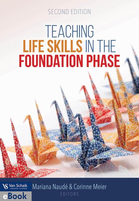 Teaching Life Skills in the Foundation Phase
