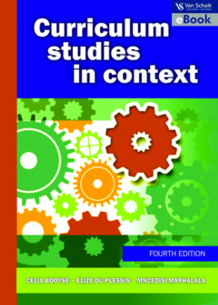 Curriculum Studies in Context 4/E Unisa Ed