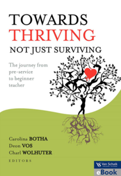 Towards Thriving; Not Just Surviving