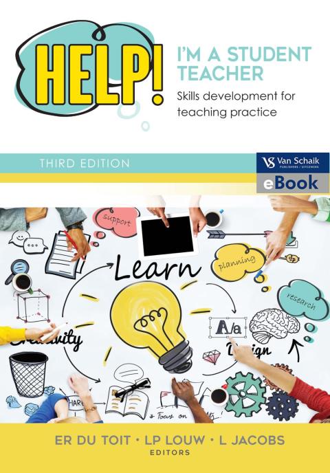 Help Im a Student Teacher Skills Development for Teaching Practice
