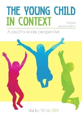Young Child in Context a Psycho Social Perspective