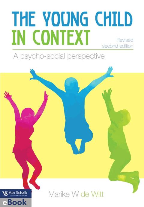 Young Child in Context a Psycho Social Perspective