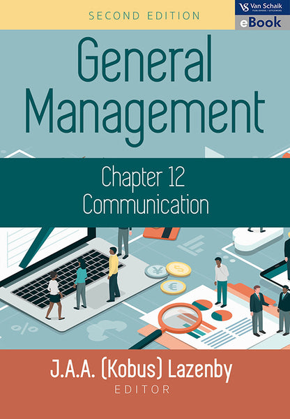 General Management 2 - Chapter 12 Communication