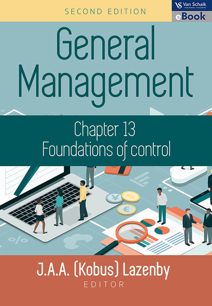 General Management 2 - Chapter 13 Foundations of Control