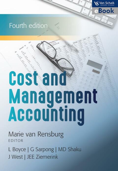 Cost and Management Accounting 4/E