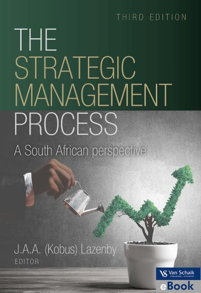 Strategic Management Process the SA Perspective
