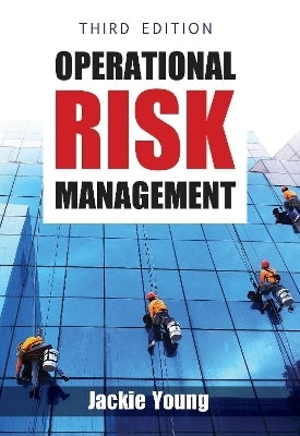 Operational Risk Management (Ref 9780627043611 Nyp Due Jan 2026)