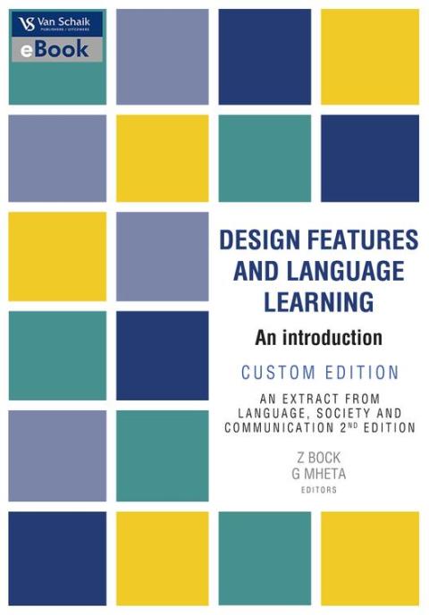 Design Features and Language Learning an Introduction