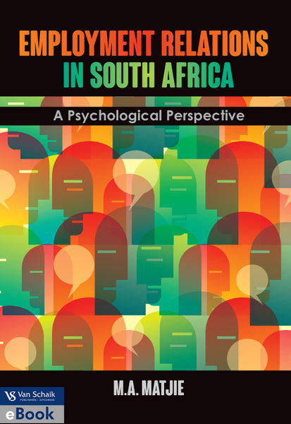 Employment Relations in SA a Psychological Perspective