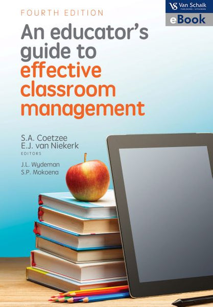 Educators Guide to Effective Classroom Management