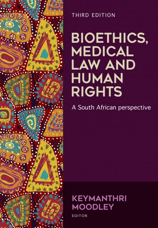 Bioethics Medical Law and Human Rights