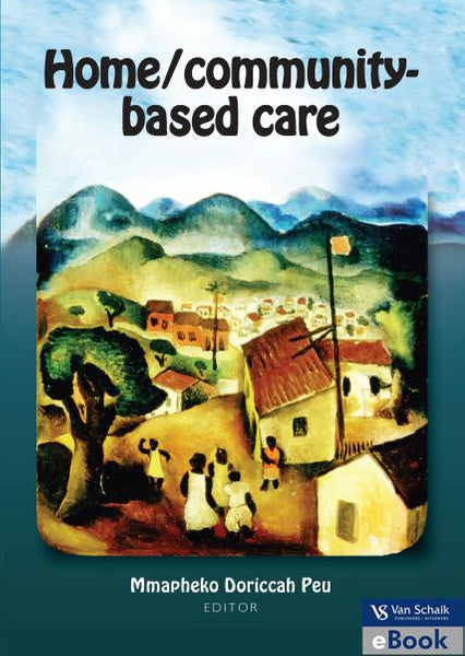 Home Community Based Care