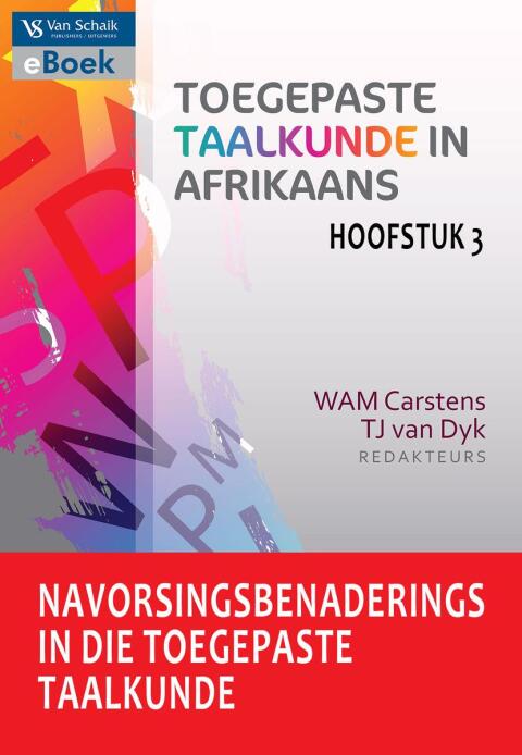 Navorsingsbenaderings in Die Toegepaste Taalkunde (Hoofstuk 3 Toegepaste Taalkunde in Afrikaans)