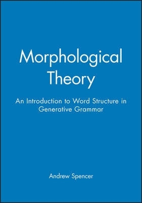 Morphological Theory Intro Toword Structure in Generative Language
