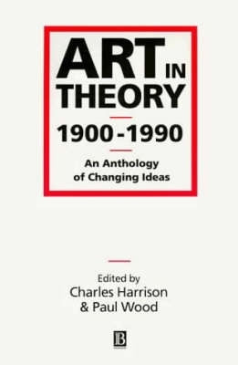 Art in Theory 1900-1990