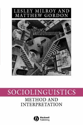 Sociolinguistics; Methods and Interpretation