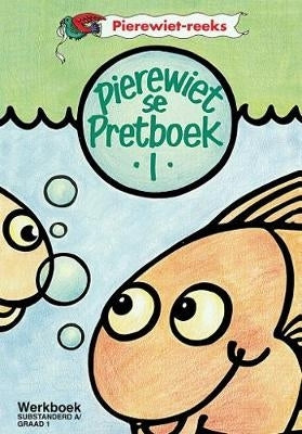 Pierewiet Se Pretboek Gr 1 (Werkboek)