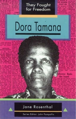 They Fought for Freedom Dora Tamana