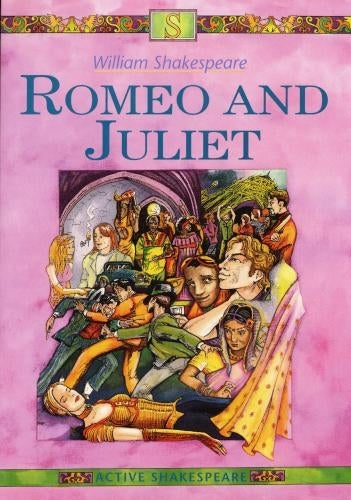 Romeo and Juliet (Active Shakespeare)