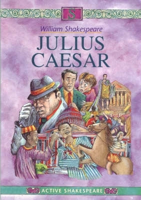 Julius Ceasar Active Shakespeare