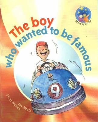 Boy Who Wanted to Be Famous