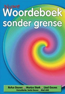 Nuwe Woordeboek Sonder Grense Gr 4