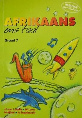 Afrikaans Ons Taal Gr 7 (Leerdersboek) (Revised)