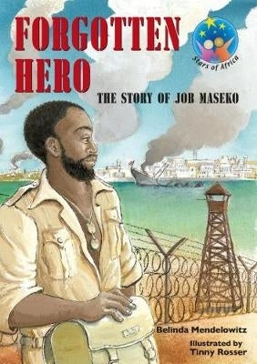 Forgotten Hero Gr 7 (Reader)