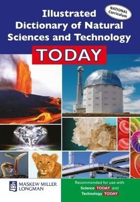 Illustrated Dict of Science and Technology Today