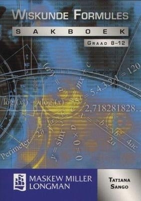 Wiskunde Formules Sakboek Gr 8-12