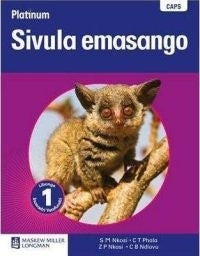 Platinum Sivula Emasango Home Language Gr 1 (Learners Book)