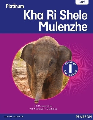Platinum Kha Ri Shele Mulenzhe Home Language Gr 1 (Learners Book)