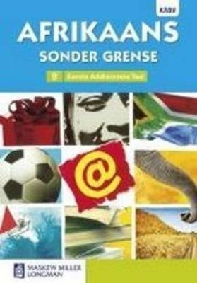 Afrikaans Sonder Grense Eerste Addisionele Taal Gr 9 (Leerderboek)