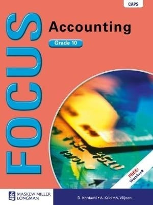 Focus Accounting Gr 10 (Learners Book) (Caps)