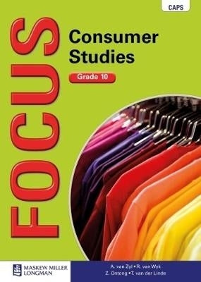 Focus Consumer Studies Gr 10 (Learners Book)