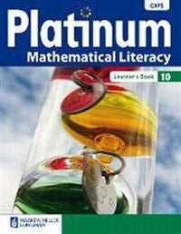 Platinum Mathematical Literacy Gr 10 (Learners Book) (Caps)