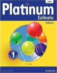 Platinum I Mathematics Gr 1 (Learners Book) (Caps) (Zulu)