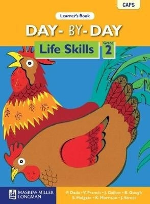 Day by Day Life Skills Gr 2 (Learner Book)