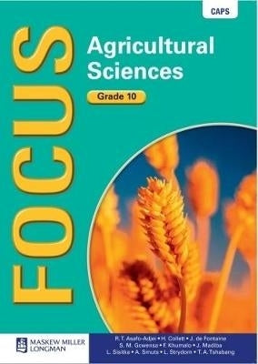 Focus Agricultural Sciences Gr 10 (Learners Book)