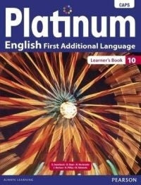 Platinum English First Additional Language Gr 10 (Learner Book) (Caps)