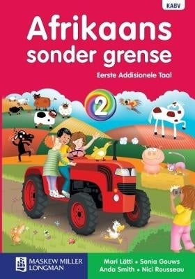 Afrikaans Sonder Grense 1Ste Addisionele Taal Gr 2 (Leerderboek)