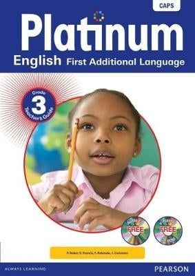Platinum English First Additional Language Gr 3 (Teachers Guide) (Caps)