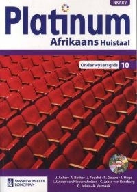 Platinum Afrikaans Huistaal Gr 10 (Onderwysersgids) (Caps)