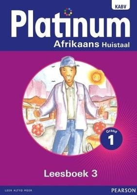 Platinum Afrikaans Huistaal Gr 1 (Leesboek 3)
